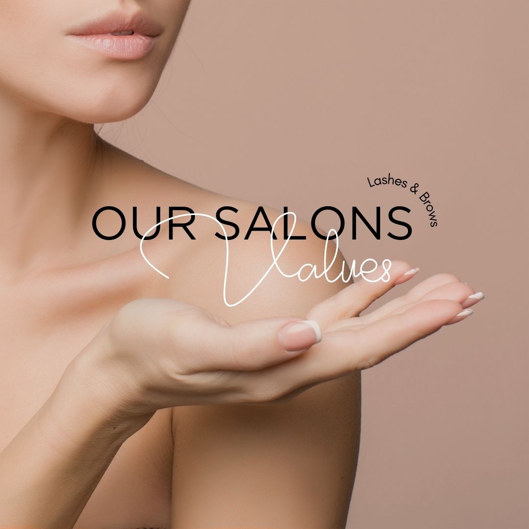 Our Salon Values - why we stand out from the rest