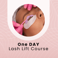 One on One - 1 DAY Lash Lift Course