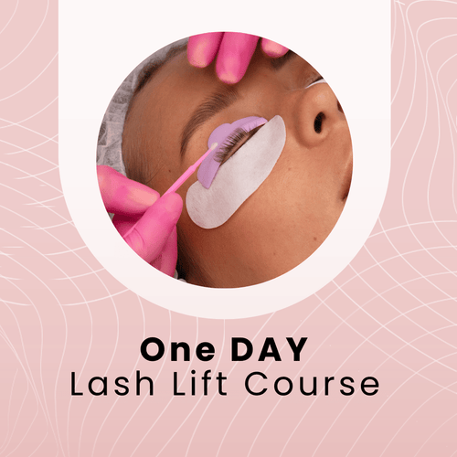 One on One - 1 DAY Lash Lift Course